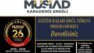 MÜSİAD’DAN EĞİTİM BAŞARI ÖDÜL TÖRENİNE DAVET