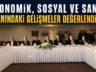 OYAK-ERDEMİR EV SAHİPLİĞİNDE GENİŞ KATILIMLI TOPLANTI