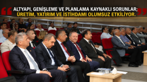KELEŞ, EREĞLİ’NİN SANAYİ ALANI SORUNLARINA DİKKAT ÇEKTİ!