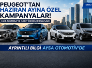 PEUGEOT AYSA’DA HAZİRAN AYI FIRSATLARI BAŞLADI