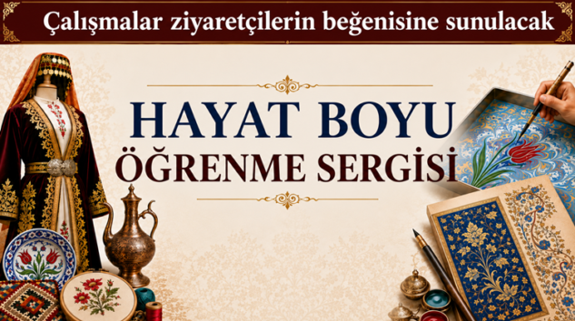 HALK EĞİTİM MERKEZİ SERGİSİ 3 HAZİRAN’DA AÇILIYOR