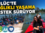 YOGA VE KÜREK SPORUNUN ADRESİ GÜLÜÇ OLDU!