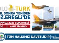 EREĞLİ, SOLOTÜRK F16 EKİBİNİ HEYECANLA BEKLİYOR!