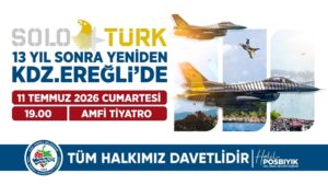 EREĞLİ, SOLOTÜRK F16 EKİBİNİ HEYECANLA BEKLİYOR!