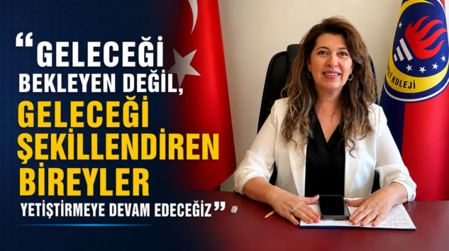 TED KOLEJİ LİSE MÜDÜRLÜĞÜNE AYSEL TÜRKEKUL ATANDI
