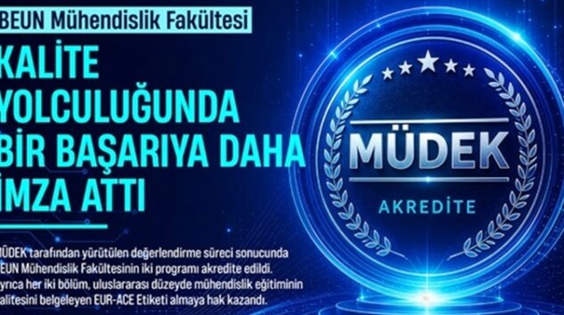 BEUN MÜHENDİSİLİK FAKÜLTESİ KALİTESİNİ BELGELEDİ