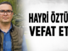 DTO BAŞKANI OĞUZ ÜNLÜER’İN ENİŞTE ACISI!