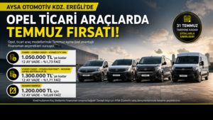 OPEL TİCARİ ARAÇLARDA FIRSATLAR AYSA OTOMOTİV’DE