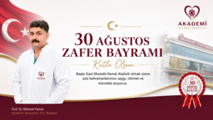 AKADEMİ HASTANESİ 30 AĞUSTOS ZAFER BAYRAMINI KUTLADI