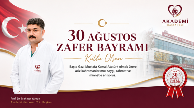 AKADEMİ HASTANESİ 30 AĞUSTOS ZAFER BAYRAMINI KUTLADI
