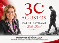 MÜNEVVER BÜYÜKALGAN 30 AĞUSTOS ZAFER BAYRAMINI KUTLADI