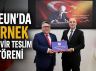 BEUN REKTÖRÜ ULUSOY GÖREVİ ÖZÖLÇER’DEN DEVRALDI