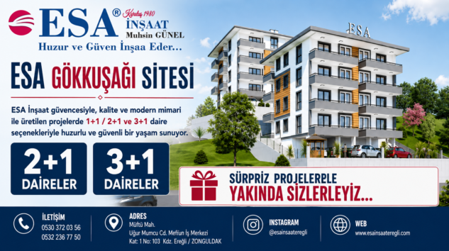 ESA İNŞAAT/MUHSİN GÜNEL; HUZUR VE GÜVEN İNŞA EDER