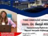 EREĞLİ DEVLET HASTANESİ’NDE BİR İLK: ONKOLOJİ UZMANI