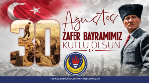 TED KOLEJİ 30 AĞUSTOS ZAFER BAYRAMI’NI KUTLADI