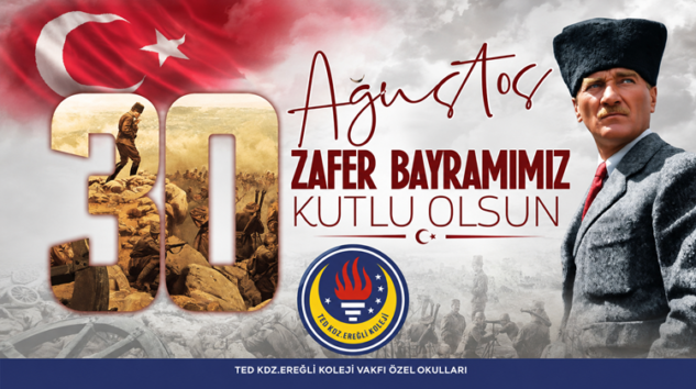 TED KOLEJİ 30 AĞUSTOS ZAFER BAYRAMI’NI KUTLADI