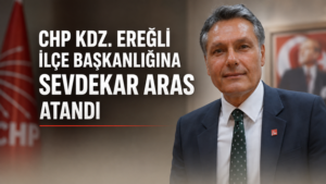 CHP EREĞLİ’DE 2.ARAS DÖNEMİ