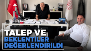 OKTAY’DAN LİMAN BAŞKANI EYÜPOĞLU’NA ZİYARET