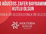 MEKTEBİM KOLEJİ 30 AĞUSTOS ZAFER BAYRAMINI KUTLADI