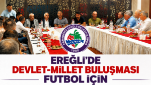 KDZ. EREĞLİ SPOR KULUBÜ İÇİN ORTAK AKIL MASASI KURULDU