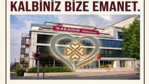 EREĞLİ AKADEMİ HASTANESİ: KALBİNİZİ İHMAL ETMEYİN