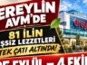 ANADOLU’NUN EŞSİZ LEZZETLERİ EREYLİN AVM’DE BULUŞUYOR