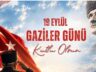 GAZİLER GÜNÜ EREĞLİ’DE İKİ GÜNLÜK PROGRAMLA KUTLANACAK