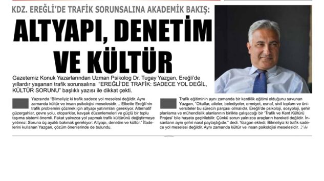 DR. TUGAY YAZGAN EREĞLİ’NİN ÖNEMLİ SORUNSALINI YAZDI