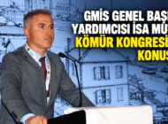 “SANAYİNİN KÖMÜRÜ YERLİ KAYNAKLARDAN KARŞILANMALIDIR”