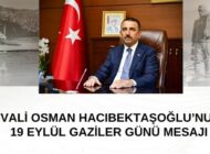 “GAZİLERİMİZ MİLLETİN GÖNLÜNDE ÖZEL BİR YERE SAHİPTİR”