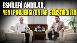YALÇIN: “BAKAN ÖZLÜ İLHAM ALINACAK BİR YÖNETİCİ”