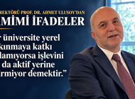 ULUSOY: “ÜNİVERSİTE YEREL KALKINMAYA KATKI SAĞLAMALI”