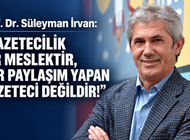İRVAN, ETİK İLKELERİ VE KAMUSAL SORUMLULUĞU HATIRLATTI