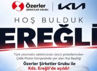 KIA, ÖZERLER ŞİRKETLER GRUBU İLE EREĞLİ’DE…