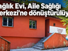 GÜMELİ’YE AİLE SAĞLIĞI MERKEZİ AÇILACAK