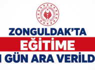 ZONGULDAK’TA KUVVETLİ YAĞIŞ NEDENİYLE EĞİTİME ARA