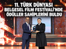 TÜRK DÜNYASI BELGESELLERİ ÖDÜLLENDİRİLDİ